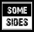   some_sides